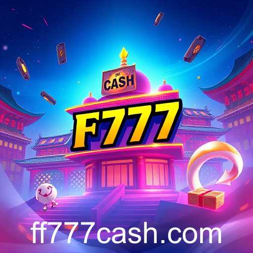 The Rise of FF777.CASH in Online Gaming